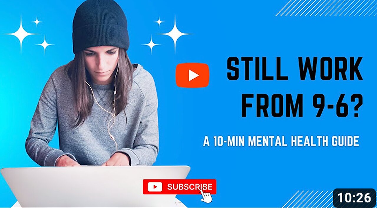 Why Many Know the Conventional 9-6 Office Route is Bad for Mental Health but Still Follow the Herd?