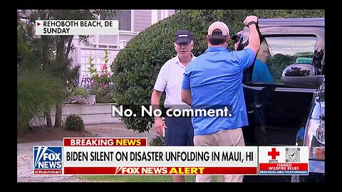 Lahaina, Maui fire burned, and Vacationing President Joe Biden said "No Comment"?
