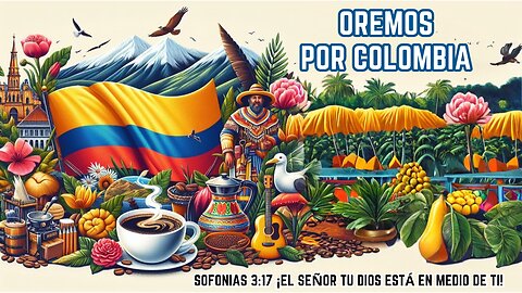 Orando por la paz y restauración de Colombia