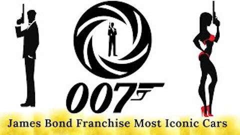 James Bond Franchise Most Iconic Cars