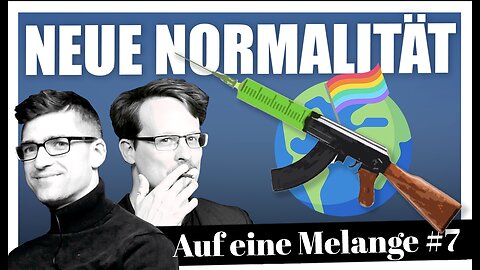 Neue Normalität - Auf eine Melange #7