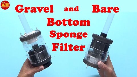 How to DIY - Sponge Filter for Gravel and Bare Bottom