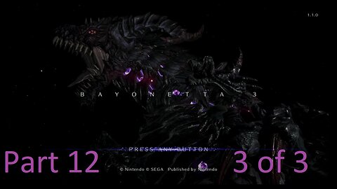 Bayonetta 3 part 12 (3 of 3) WARNING NAIVE ANGEL MODE OFF!!