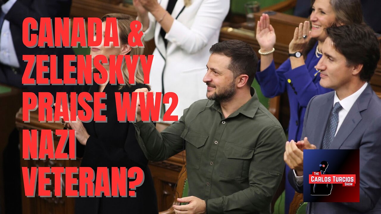 Episode 8 - Canada & Zelenskyy Praise WW2 NAZI Veteran?