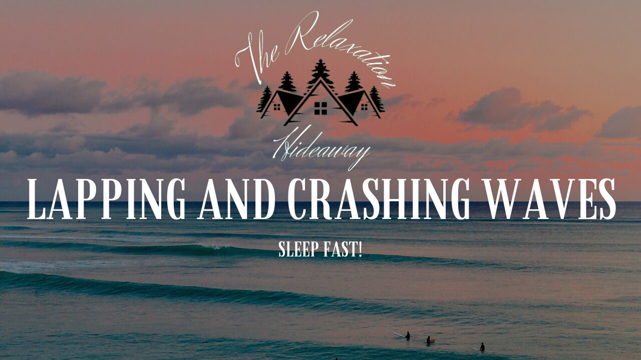 Sleep to Waves Crashing – Gentle, lapping & rolling waves for deep sleep & stress relief (10 hours)