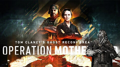 Ghost Recon Breakpoint Operation MOTHERLAND - [ KOSTAS TCHERTKOV ]