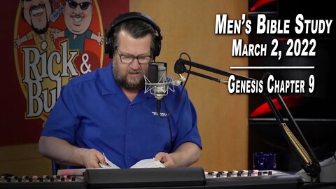Genesis Chapter 9 | Men's Bible Study by Rick Burgess - LIVE - March 2, 2022