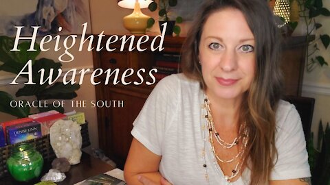 Heightened Awareness - Your Intuition and Psychic Abilities Help Transition You Into New Cycle