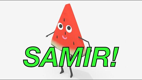 Happy Birthday SAMIR! - WATERMELON Birthday Song