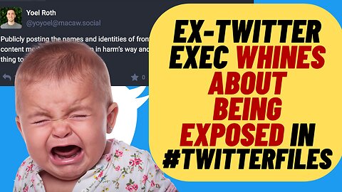 EX-TWITTER EXEC Whines about #twitterfiles