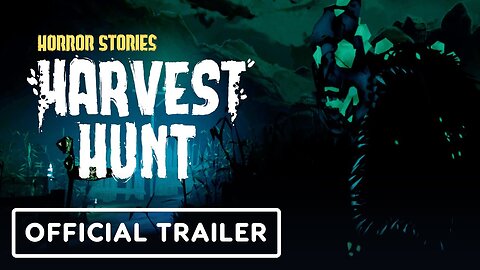 Horror Stories: Harvest Hunt - Official Trailer | The Indie Horror Showcase 2023