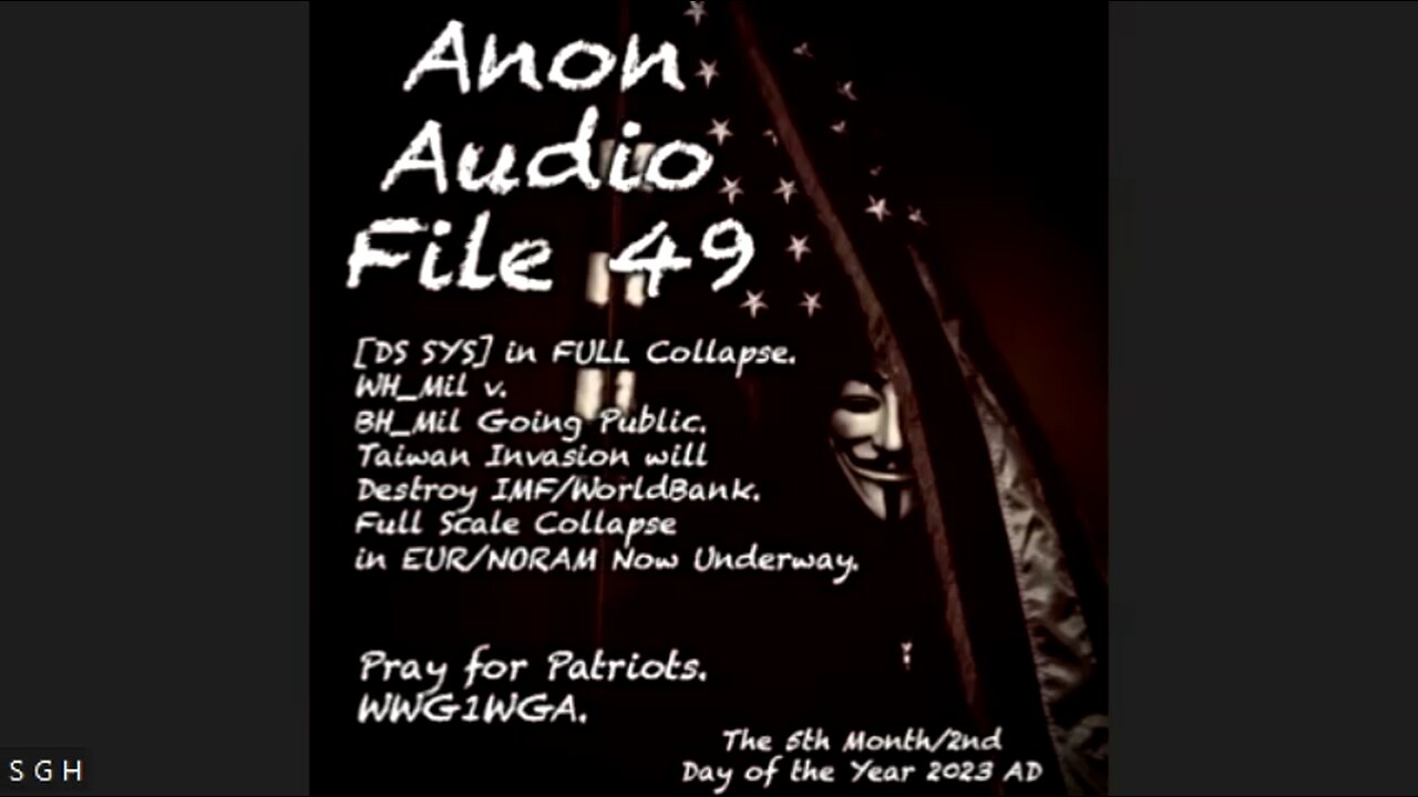 SG Anon Update File 49 - US COG Next Phase | WW3 Optic Here