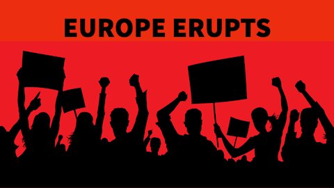 Europe Erupts in Protests Over Covid Restrictions