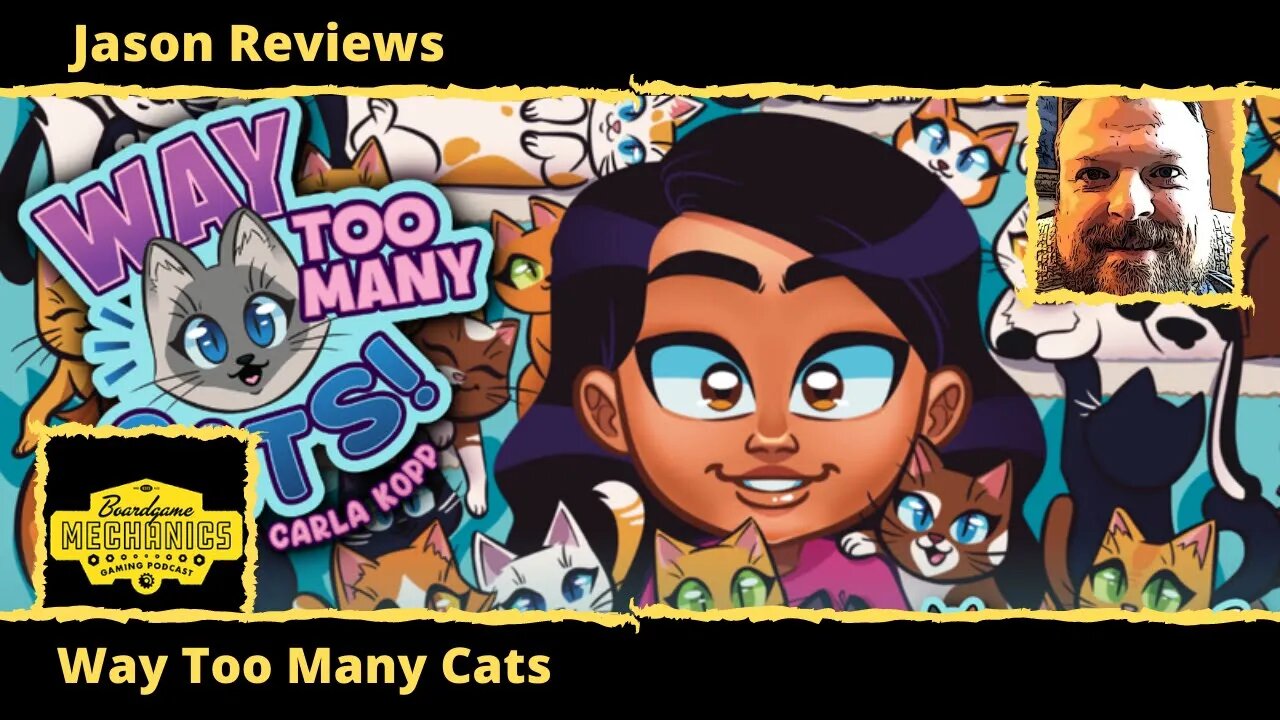 Jason's Board Game Diagnostics of Way Too Many Cats