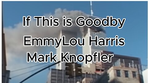 If this is goodby