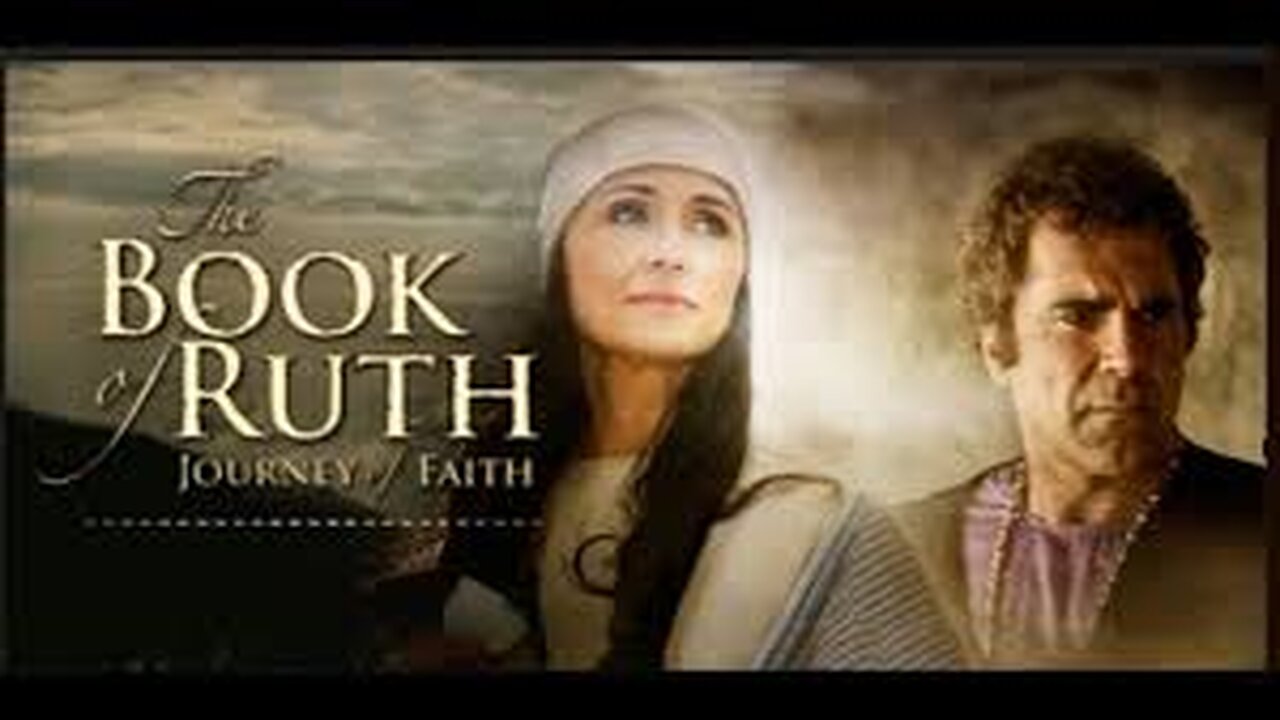 The Book of Ruth: Journey of Faith (2009)