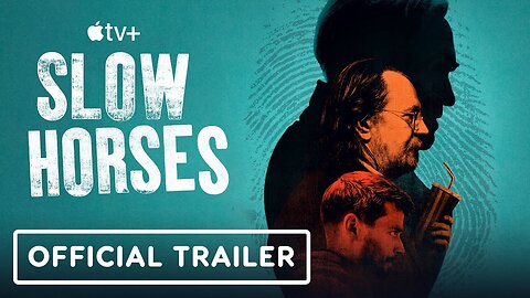 Slow Horses - Official Season 4 Trailer