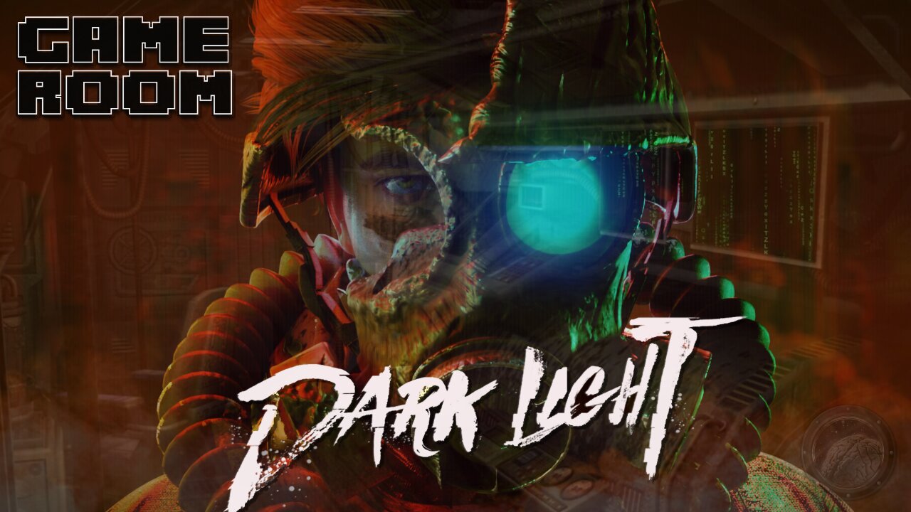 GAME ROOM: Dark Light