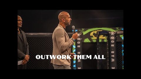 OUTWORK THEM ALL - Andrew Tate