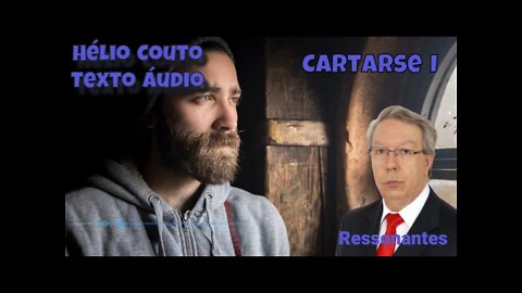 Hélio Couto - Catarse I Parte "Áudio Texto".