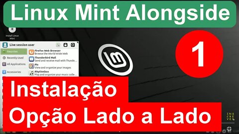 1- Como instalar o Linux Alongside. (Como usar a opção de instalação lado a lado) do Linux