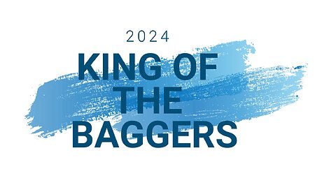King of the Baggers 2024 (Austin, TX)