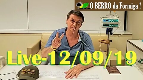 Bolsonaro faz live direto do hospital - 12/09/2019