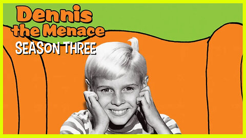 Dennis The Menace - Season 3 (1961–62)