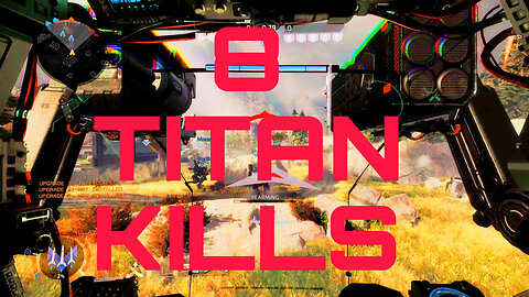 Titanfall 2 Gameplay | Some Monarch Action | 8 Titan Kills | 2 Titan Deaths | 81K Damage | Short