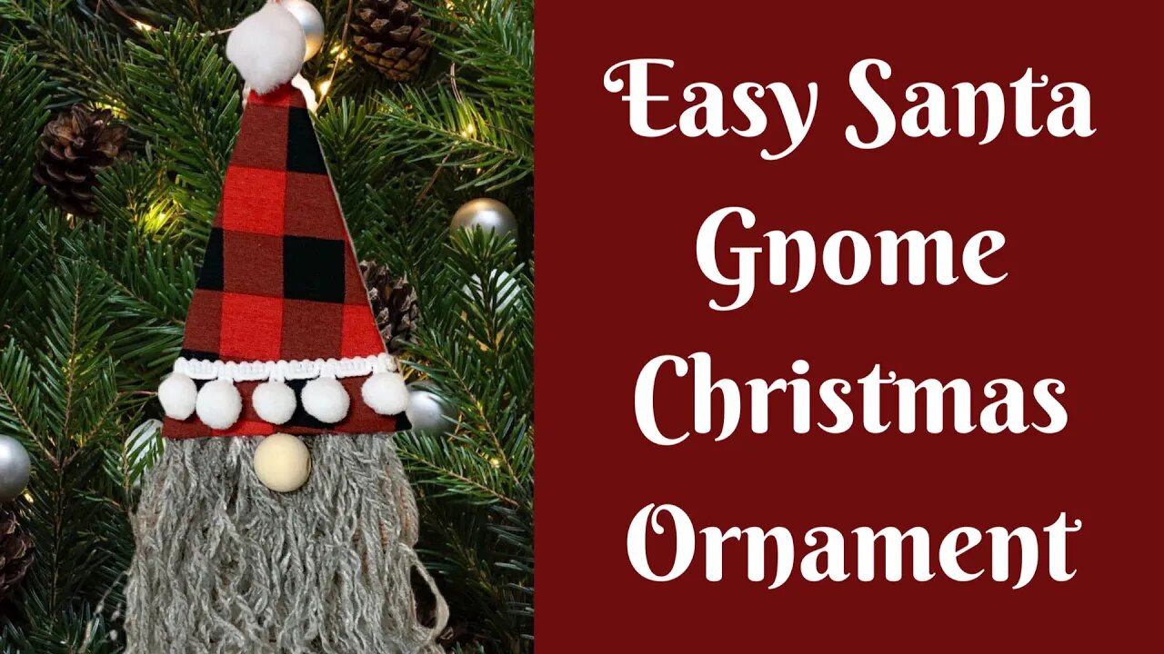 Christmas Crafts: Easy Santa Gnome Christmas Ornament