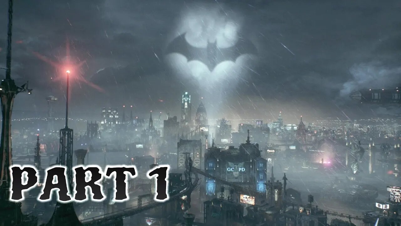 BATMAN™: ARKHAM KNIGHT Walkthough Part 1