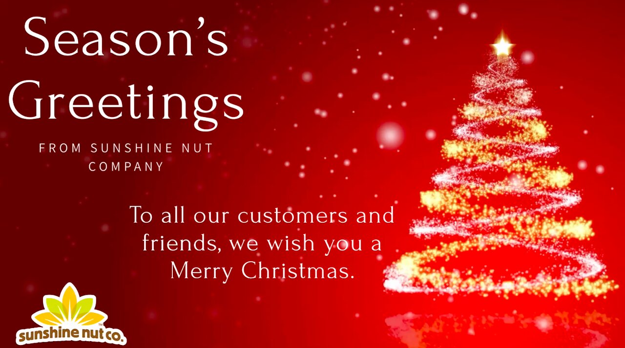 Sunshine Nut Company Christmas Message from Employees