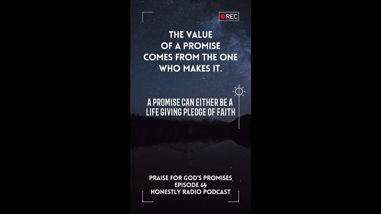 God’s Promises Are Not Like Ours. The Words Of Jesus Are Eternal & True. | Honestly Radio Podcast