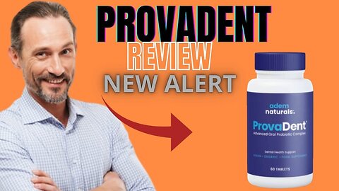 ProvaDent Review - ProvaDent Reviews - ProvaDent Dental Health