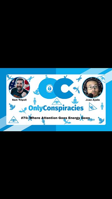 Only Conspiracies with Sam Tripoli 74 Juan Ayala