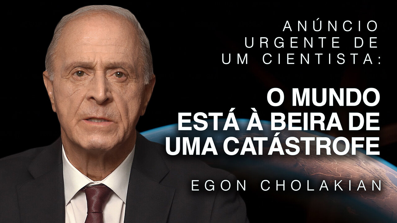 Anúncio urgente de um cientista: O mundo está à beira de uma catástrofe