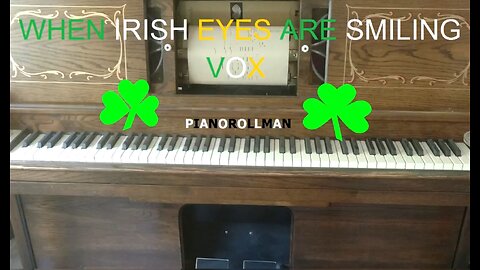 WHEN IRISH EYES ARE SMILING - VOX