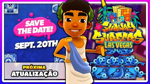 Próxima Atualização e 200 Chaves | Subway Surfers Las Vegas 2021