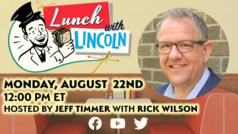 TUNE IN: TODAY AT 12 PM ET: The Breakdown's Rick Wilson joins Lunch With Lincoln.