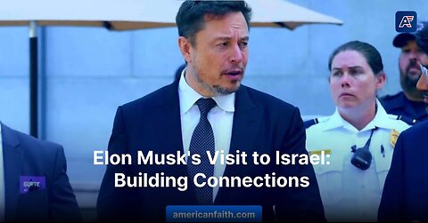 Elon Musk Arrives in Israel, Meets With Netanyahu