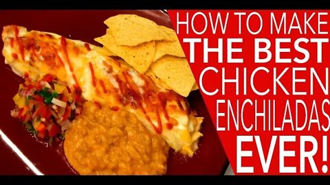 How to Make The Best Chicken Enchiladas Ever | Kitchen Bravo