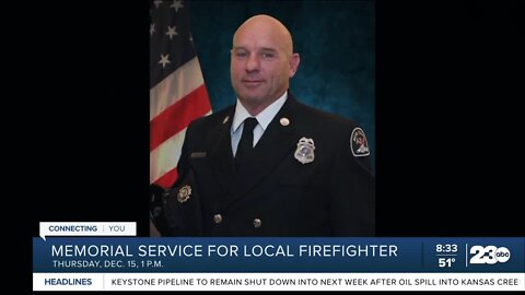 Service to be held for fallen Kern County firefighter