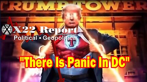 X22 Report HUGE Intel: There Is Panic In DC, If Trump Wins Democracy Will Be Destroyed, Retribution