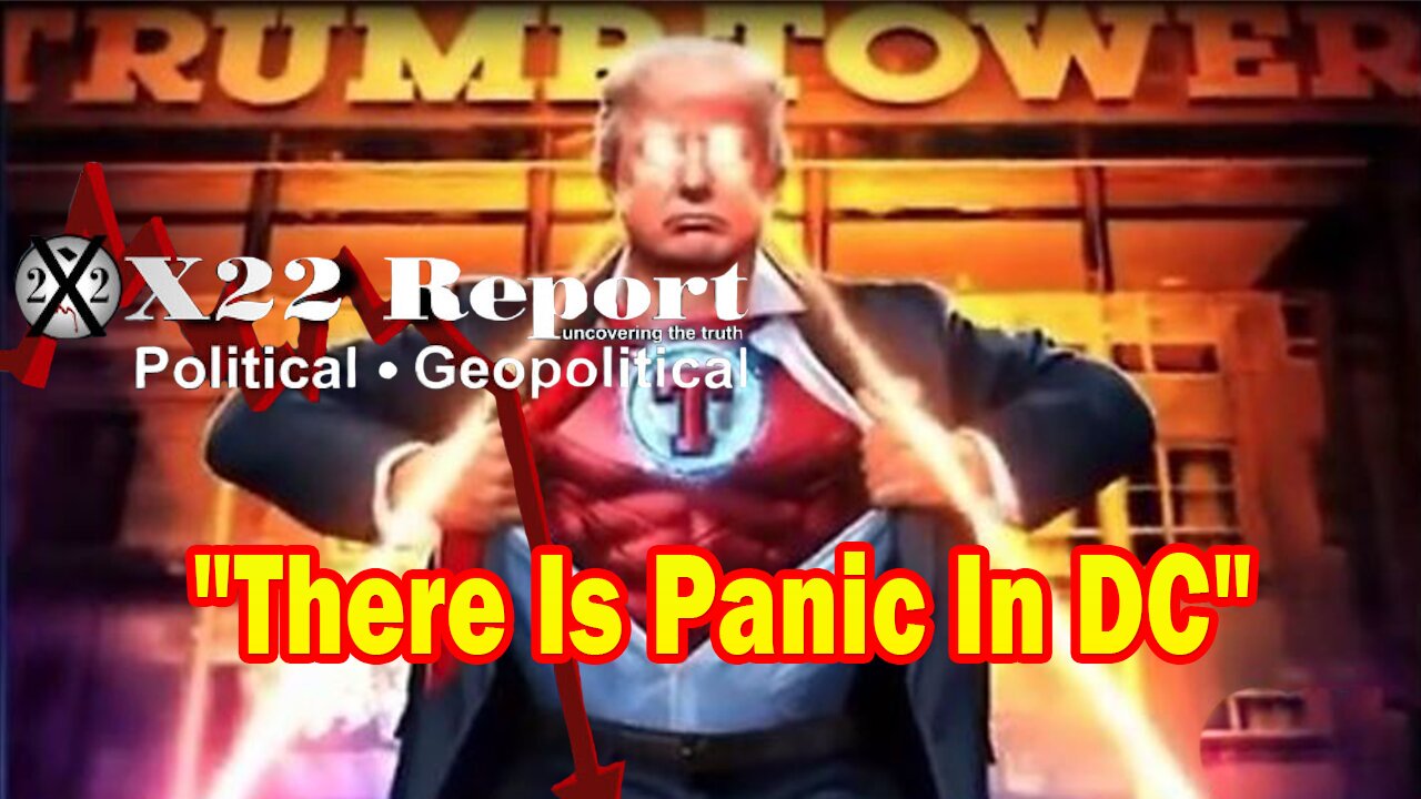 X22 Report HUGE Intel: There Is Panic In DC, If Trump Wins Democracy Will Be Destroyed, Retribution