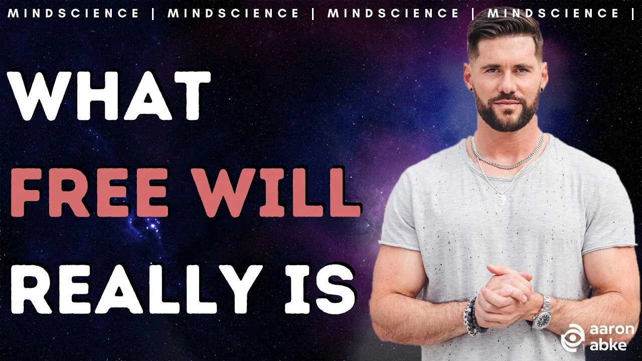 Free Will Explained // MindScience 036