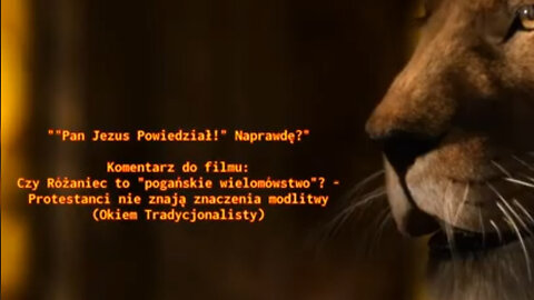 20221008_pan_jezus_powiedział_naprawdę_komentarz_z_kanału_okiemtradycjonalisty9798