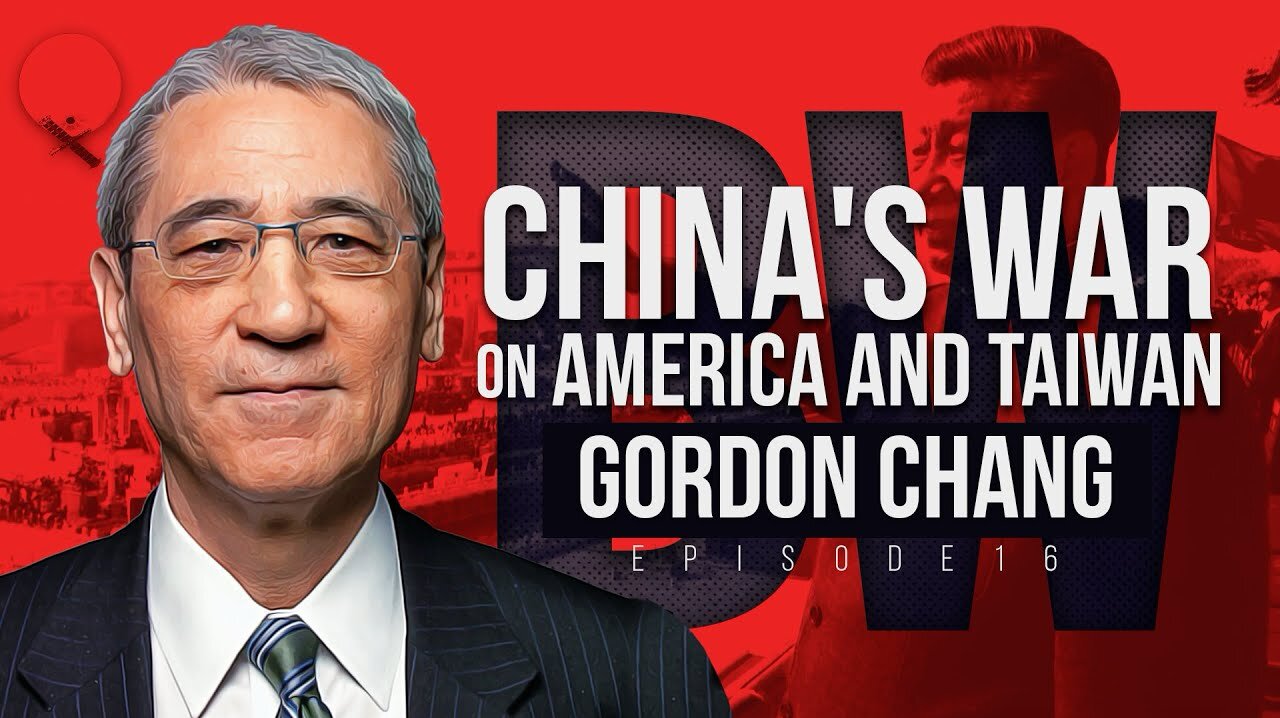 Gordon Chang said prepare for war