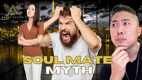 Why Emotional Men Are Dangerous, Soul Mate Myth, Oneitis