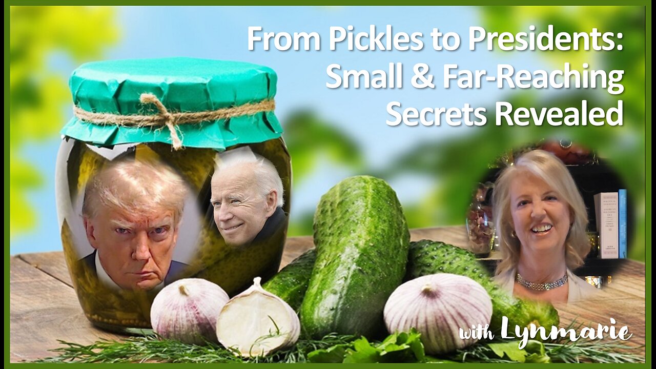 From Pickles to Presidents: Small & Far-Reaching Secrets Revealed