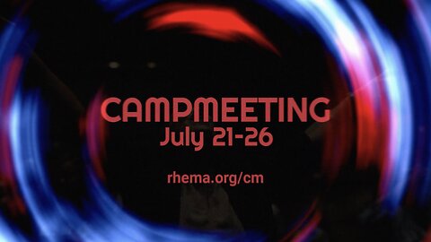 24.07.23 | Tues. 7:30pm | Pastor Roddy Shaffer | Kenneth Hagin Ministries' Campmeeting